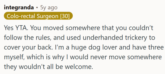 OP should have searched for a place where all of their dogs would be welcome