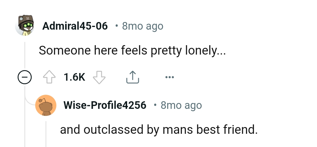 3. Someone must be feeling very lonely