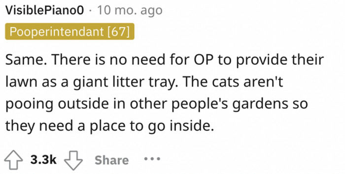 6. The cats are not his responsibility.