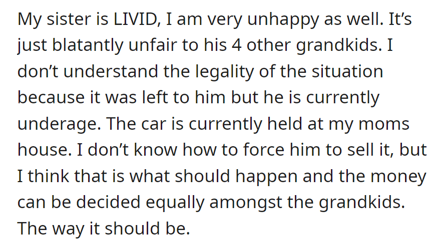 Sister and OP upset; unfair to other grandkids. Legal issue with underage grandson's inheritance.