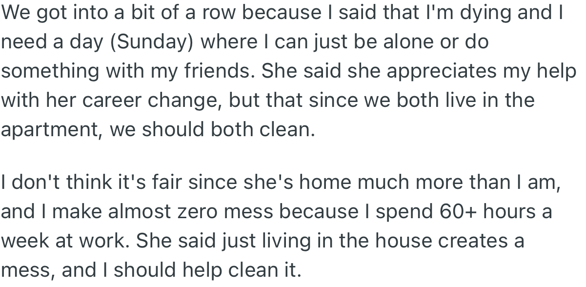 While OP’s Girlfriend Thinks He Should Do His Fair Share of the Chores, He Believes She Should Take Up More Responsibility Since She’s Home More Often