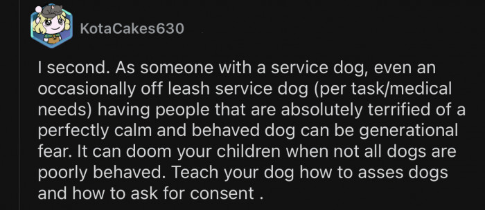 Kids will be taught to fear dogs and distance themselves from them.
