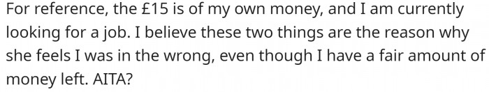 This is her money, but she is currently looking for a job. This, and the fact that she lives with her mom, implies that her mom is paying for everything.