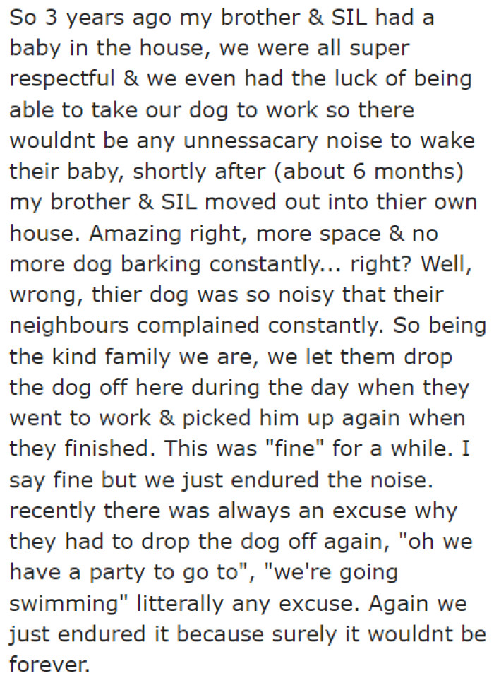 When the OP's brother had a newborn baby, all family members were considerate.