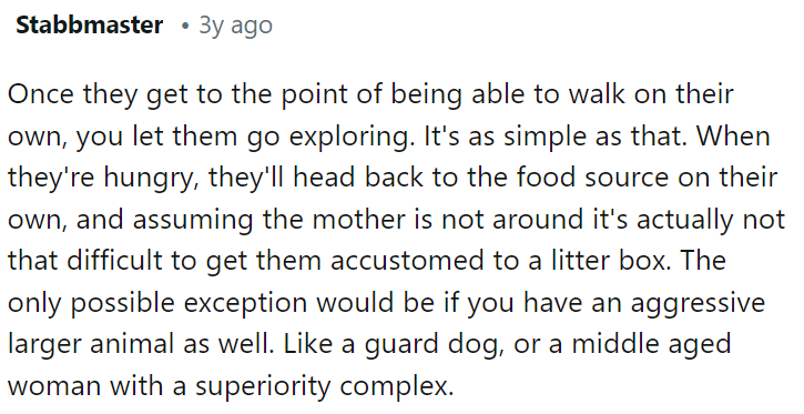 This would be a good rule of thumb because if they can walk, they should be able to explore.