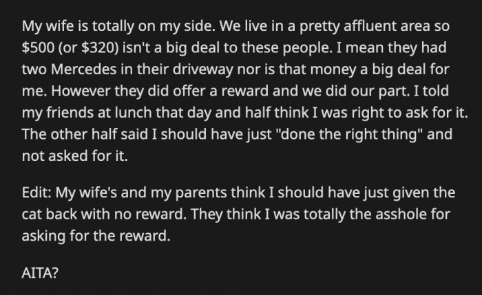 OP's wife is on his side, but their friends and family are divided on whether OP should have let the money go. Was OP really shameless for taking the reward money?