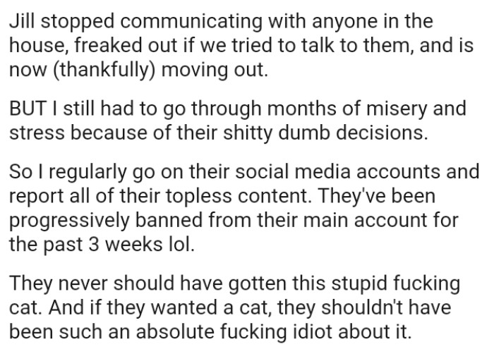 The Roommate's Main Account Has Been Progressively Banned for the Past 3 Weeks