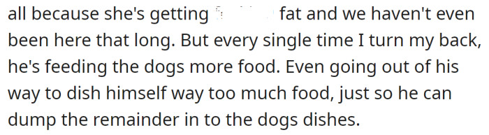 And it wouldn't even be such a big deal if his BIL didn't feed their dogs with expensive food they have bought: