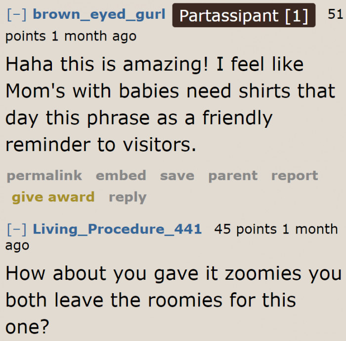 A redditor suggests a phrase for the sign she might need to put up.