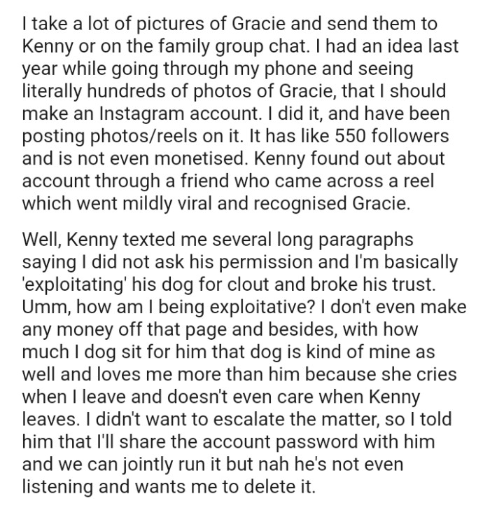 That dog is kind of the OP's as well and loves him more than the cousin