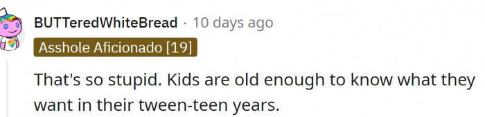 Even though kids are old enough to know which parent they want to stay with, sometimes the law has age limits set.