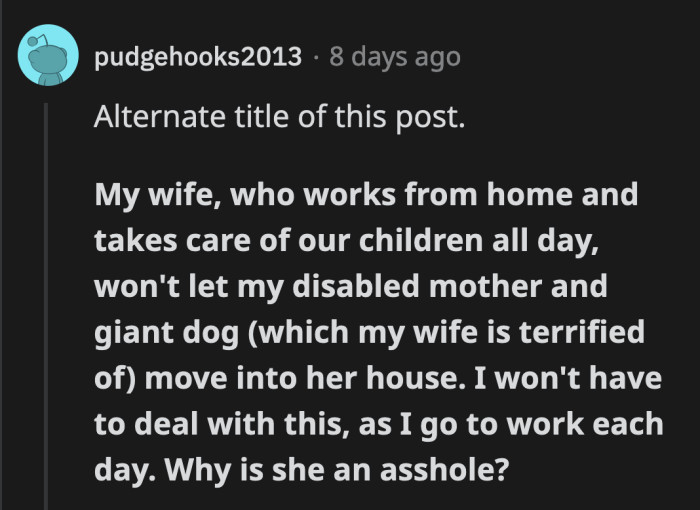 She should just let me do what I want because looking for alternatives is too inconvenient and I would rather endanger my kids than offend my poor mom!