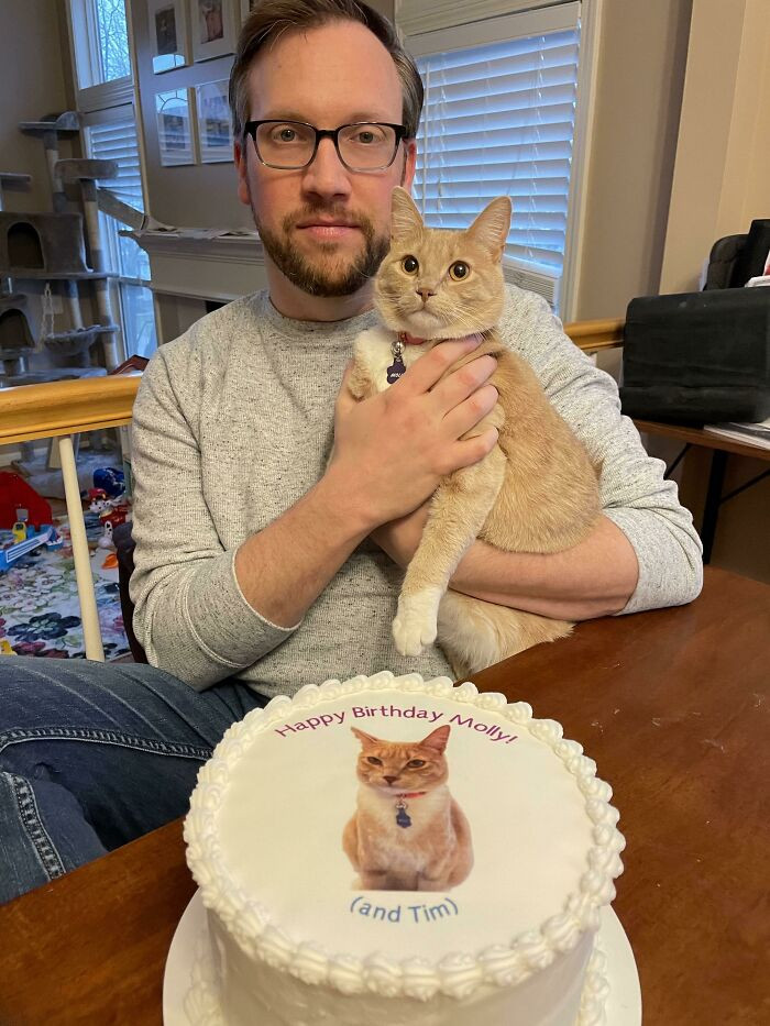 32. My Husband And Cat Share A Birthday Week