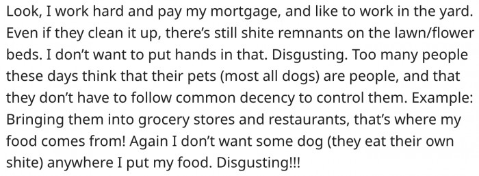 Can we blame the man for wanting his area dog-free? Reddit responds.