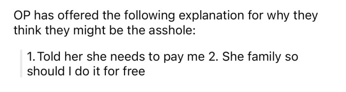 OP thinks she might potentially be the a-hole for the following reason: