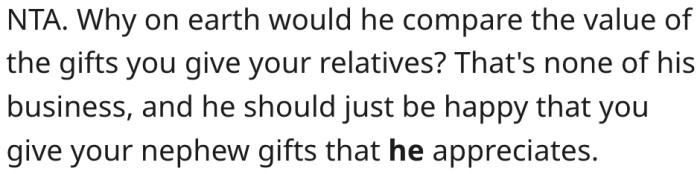 8. It makes no sense that her brother-in-law is comparing gifts.