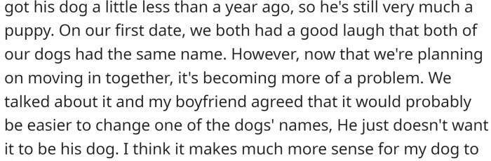 They both have dogs, and they are both named Jax. This could pose an issue if they move in together.