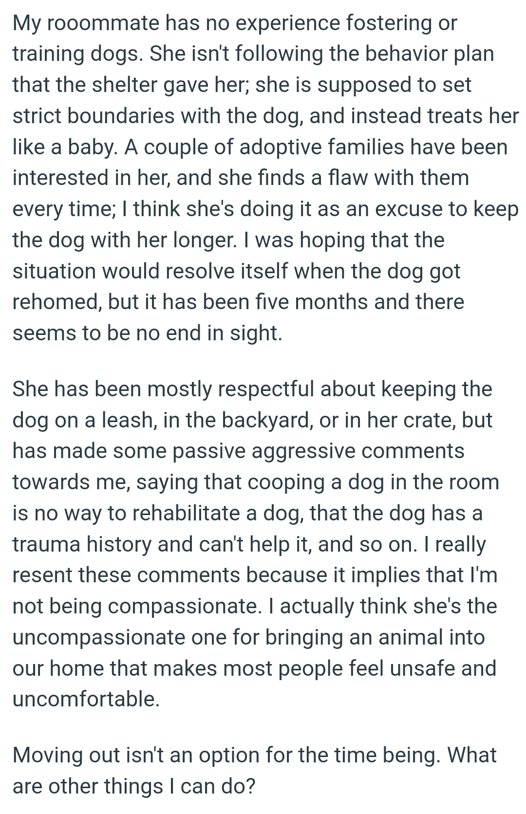 She has been mostly respectful about keeping the dog on a leash