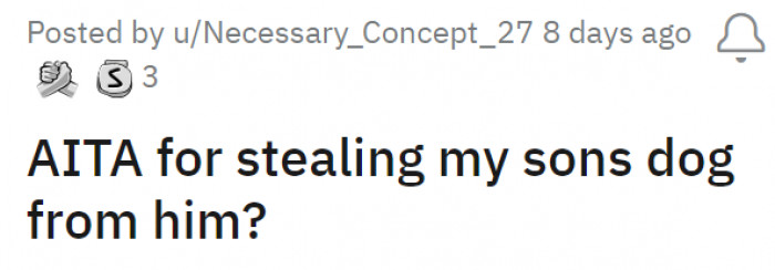 The dad posted the situation on the r/AITA subcommunity. It has gathered over 5k upvotes and 800 comments.
