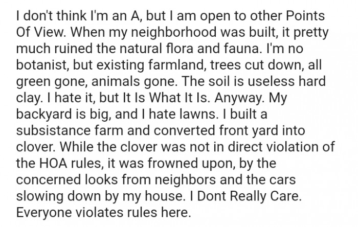 The OP built a subsistence farm and converted her front yard into clover