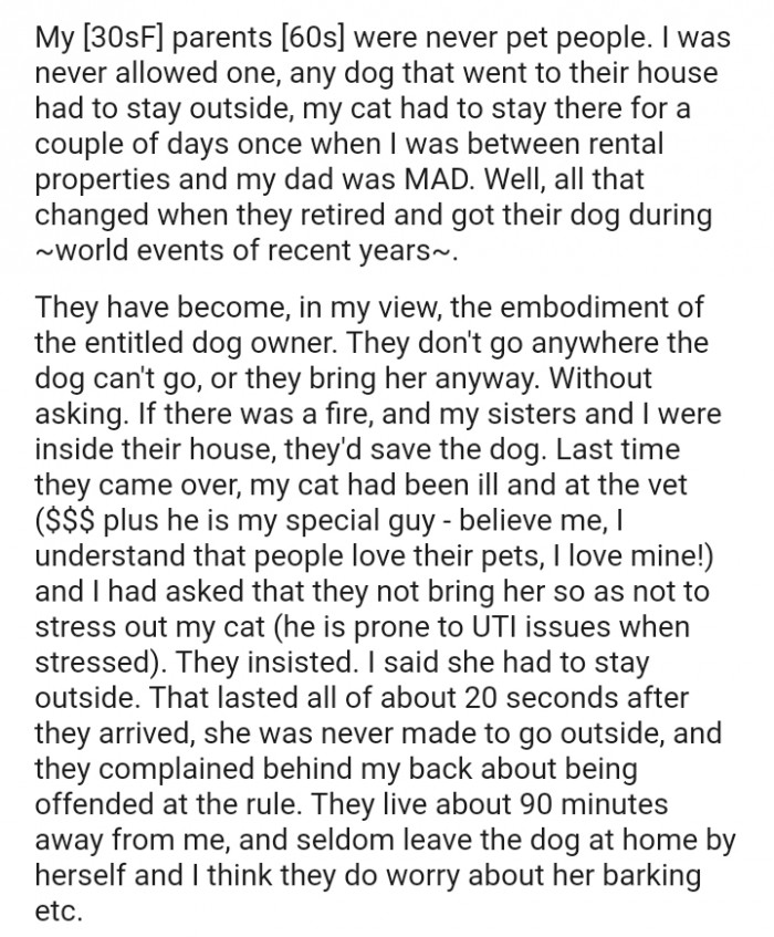 If there was a fire, and my sisters and I were inside their house, they'd save the dog