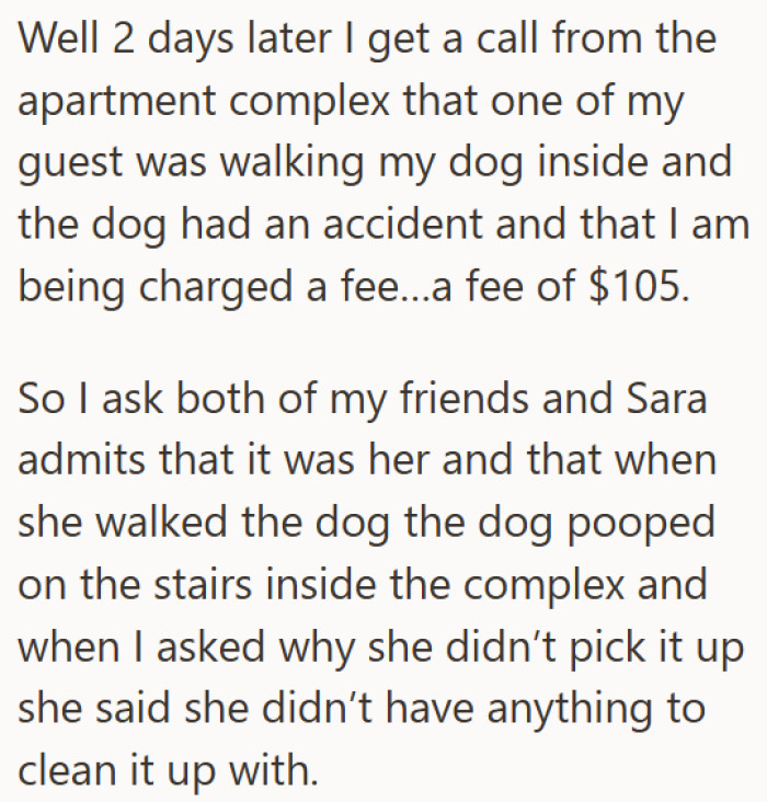 . It was a setup that seemed to work well for everyone: the friends enjoyed spending time with the dog, and the OP received a helping hand with pet care.