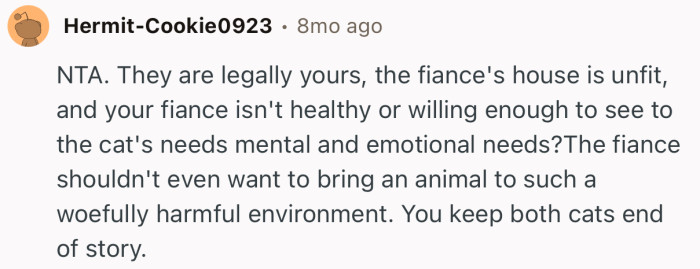 “The fiancé shouldn't even want to bring an animal to such a woefully harmful environment.”
