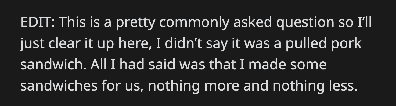 He also clarified that he didn't misrepresent what he used in the sandwich. Still, was OP an a**hole for serving a vegan sandwich to his husband?