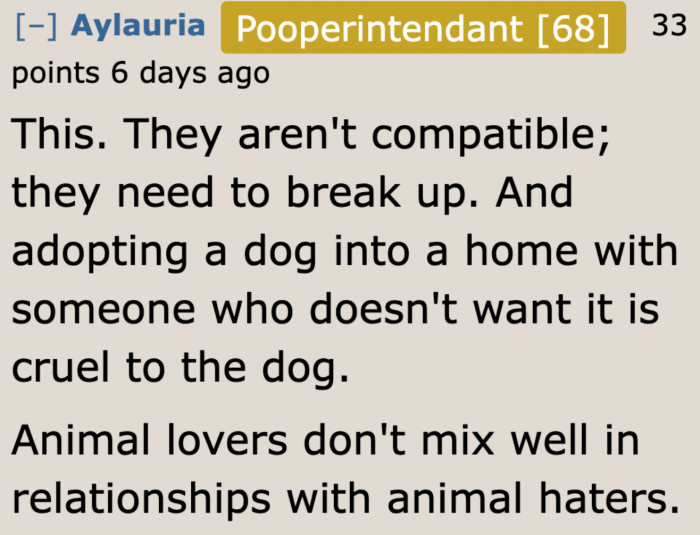 Dog lovers aren't compatible with dog haters.