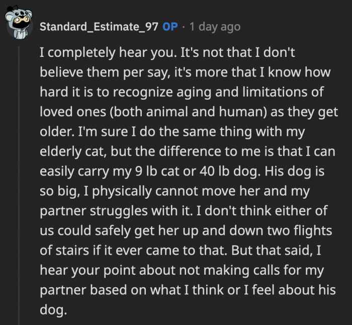 OP replied that she is legitimately concerned for the dog's safety around stairs, but she also recognizes that she may be at fault for making a decision that will affect both her boyfriend and his dog