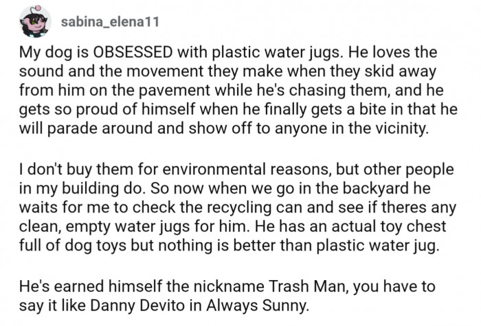 30. Digging through the recycling for plastic water jugs