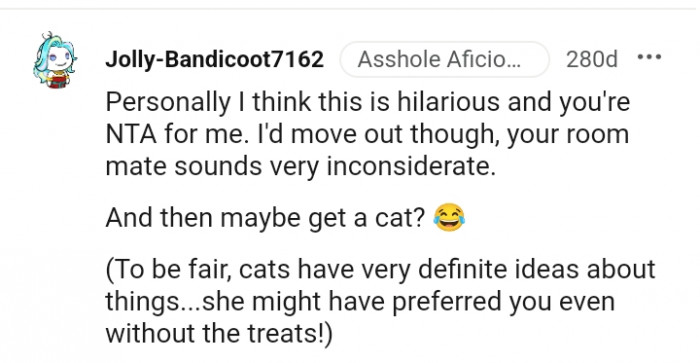 Your roommate sounds very inconsiderate