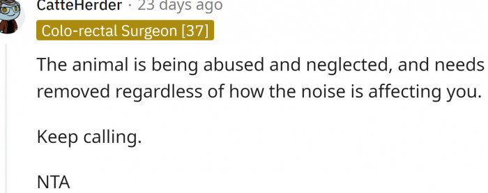 The animal is being abused and neglected