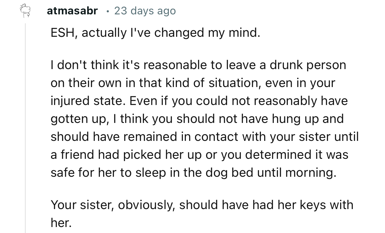 “I don't think it's reasonable to leave a drunk person on their own in that kind of situation, even in your injured state.”