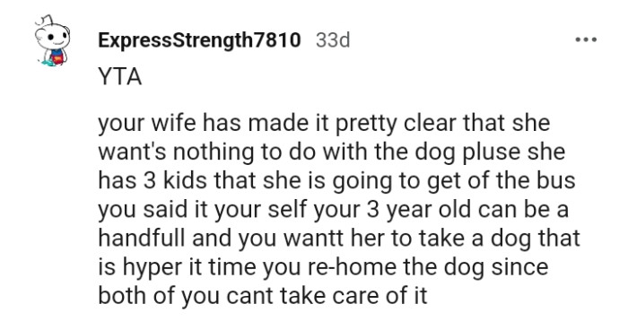 She wants nothing to do with the dog