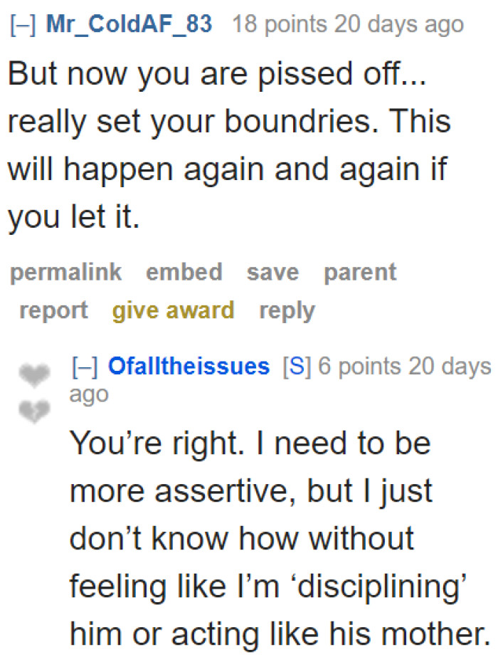 The OP wants to find the balance in disciplining her partner without acting like his mother.