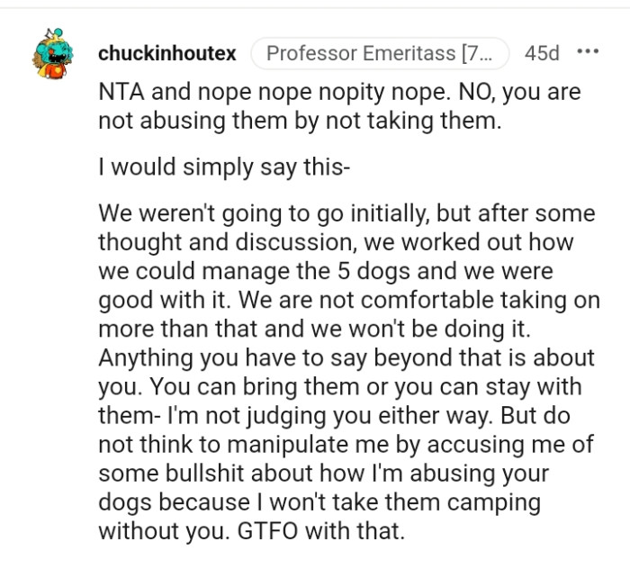 The OP is not them by not taking their dogs.