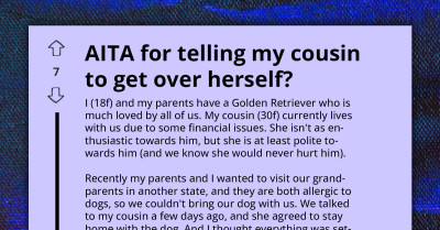 Teen Cruelly Dismisses Cousin's Feelings About Being Left With Dog While Others Enjoy Family Vacation