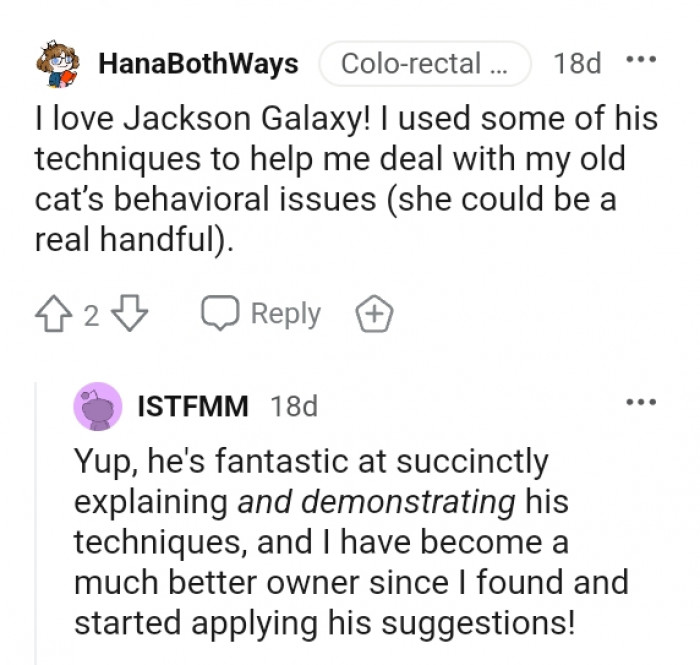 This Redditor also used some of Jackson Galaxy's techniques