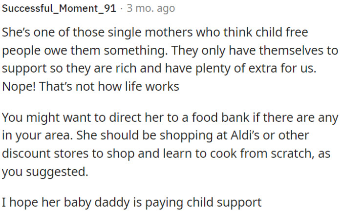 OP's roommate needs to explore more affordable options like food banks and discount stores