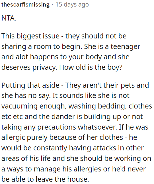 If the boy is allergic, efforts should be made to manage his allergies.
