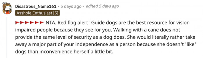 A dog is more helpful than a cane.