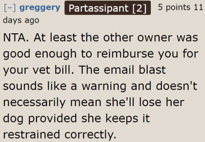 This Redditor believes that the email blast was only a warning. The neighbor might be able to do something about the situation.