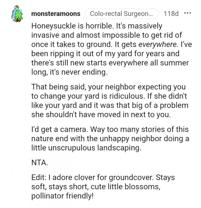 Your neighbor expecting you to change your yard is ridiculous