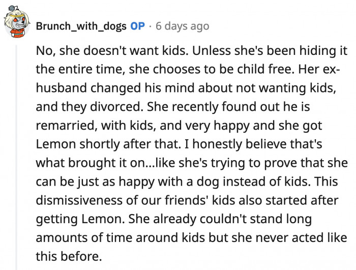 Leila is trying to prove to herself and her ex that she isn't missing out on anything by not having a kid.