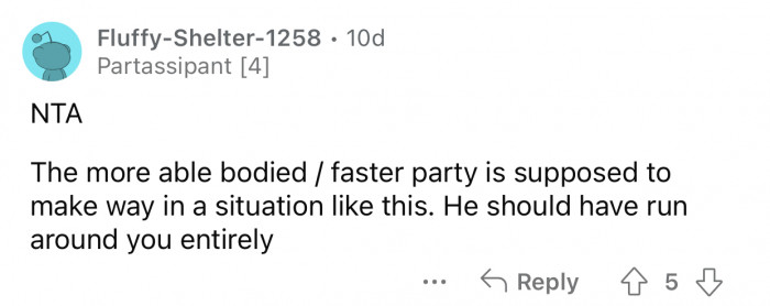 The man could have dealt with the situation much better.