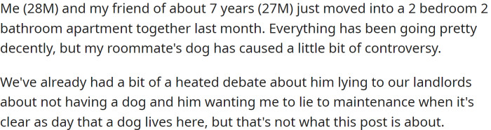 OP and his friend of about seven years recently moved into an apartment together.