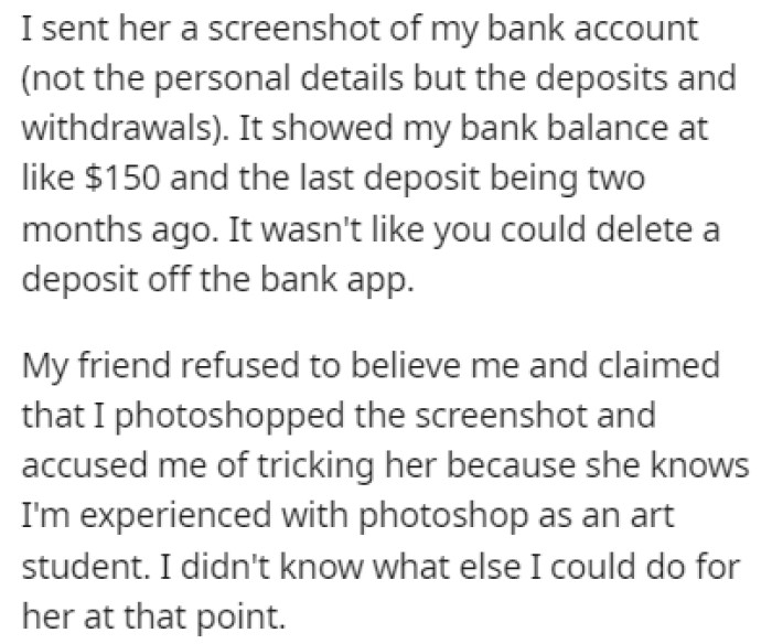 OP tried explaining that they never received the money but the friend wasn't buying it