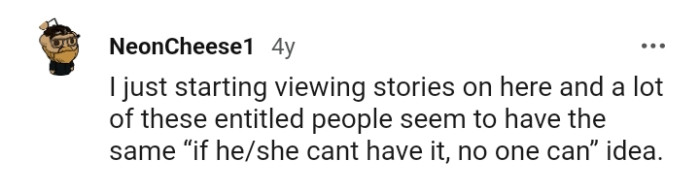 A Lot of These Entitled People Seem to Have the Same Idea
