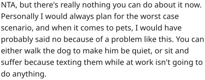 1. She should have rejected the idea from the start.